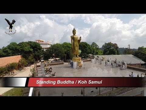 Standing Buddha / Koh Samui / overflown with my drone