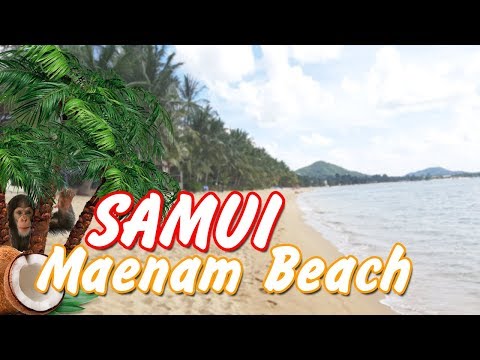 Пляжи Самуи - Maenam Beach / Пляж Маенам - Тайланд / Koh Samui Thailand